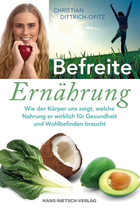 Befreite Ernährung - Christian Dittrich-Opitz - Bild 1