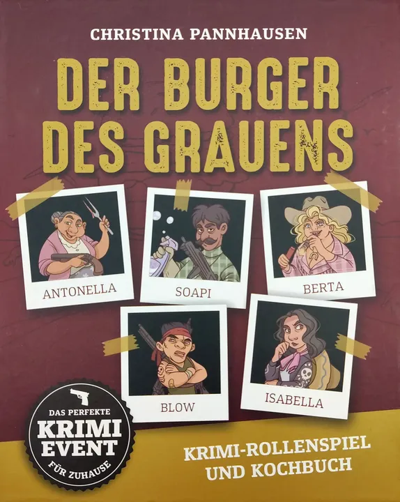 Der Burger des Grauens - Krimi Rollenspiel und Kochbuch - Christina Pannahausen  - Bild 1