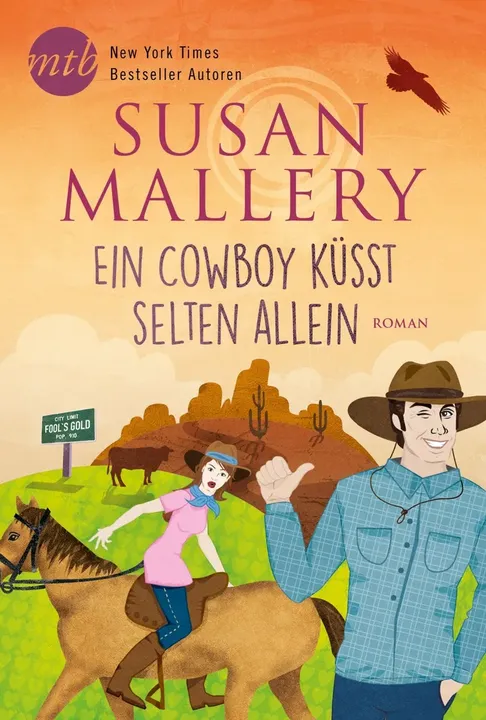 Ein Cowboy küsst selten allein - Susan Mallery - Bild 1