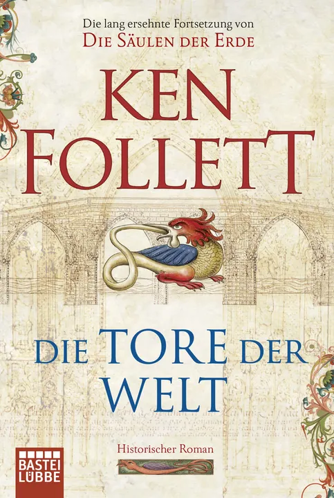 Die Tore der Welt - Ken Follett - Bild 1