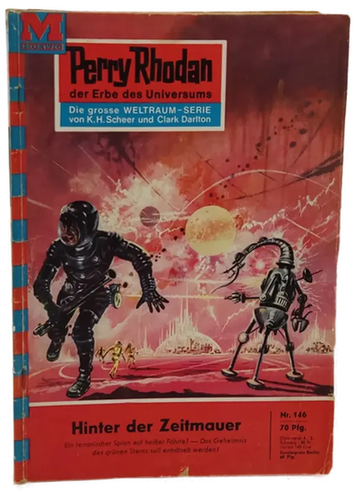 Romanheft Perry Rhodan Hinter der Zeitmauer Erstauflage Nr.146 - Bild 1