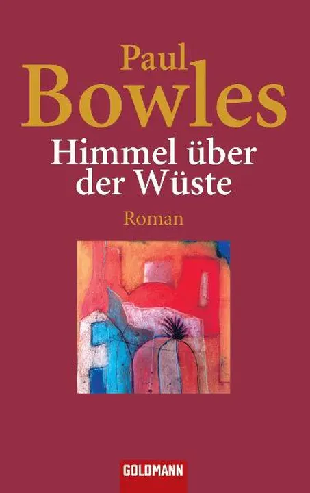 Himmel über der Wüste - Paul Bowles - Bild 1