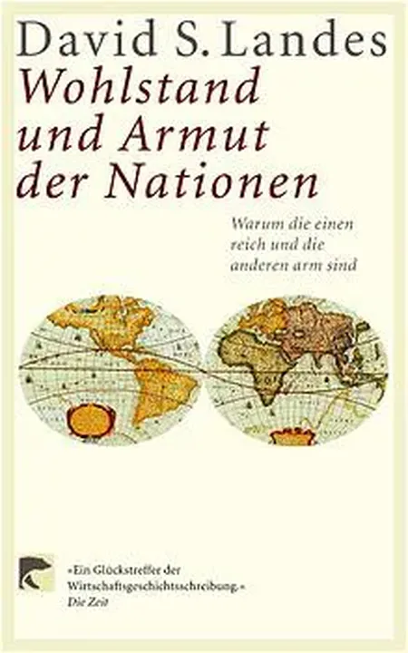 Wohlstand und Armut der Nationen - David Landes - Bild 1