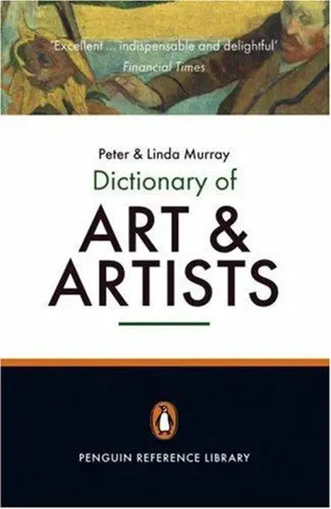 The Penguin Dictionary of Art and Artists - Peter Murray,Linda Murray - Bild 1