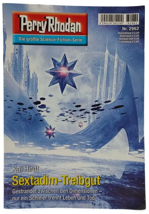 Romanheft Perry Rhodan Sextadim-Treibgut Erstauflage Nr.2962 - Bild 1