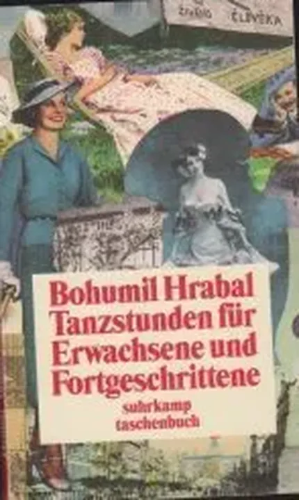 Tanzstunden für Erwachsene und Fortgeschrittene - Bohumil Hrabal - Bild 1