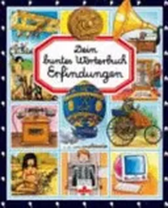 Dein buntes Wörterbuch Erfindungen - Bild 1