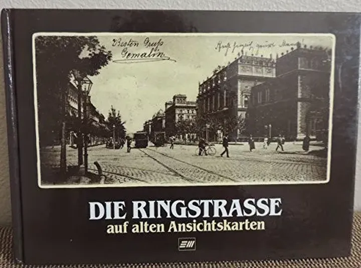 Die Ringstrasse auf alten Ansichtskarten - Peter Muller - Bild 1