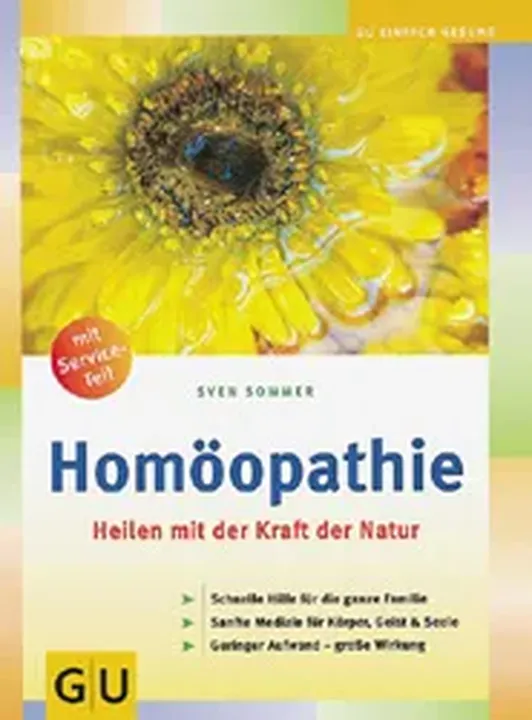 Buch Homöopathie, Heilen mit der Kraft der Natur von Sven Sommer - Bild 1