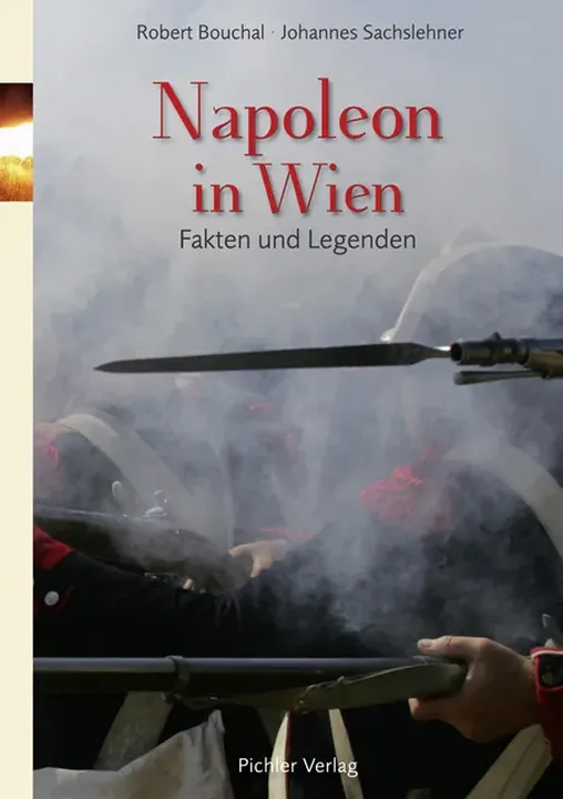 Napoleon in Wien - Johannes Sachslehner - Bild 1
