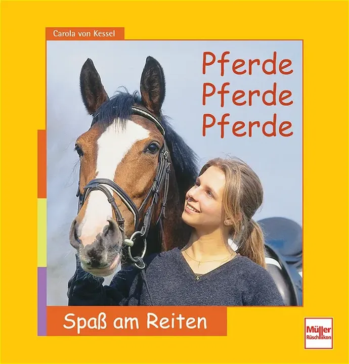 Pferde, Pferde, Pferde - Carola von Kessel - Bild 1