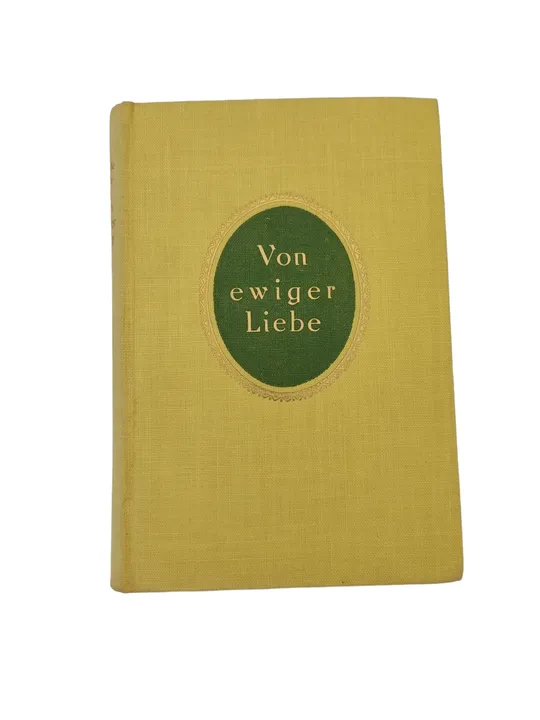 Isabelle Kaiser - Von ewiger Liebe. Novellen und Skizzen - Bild 1