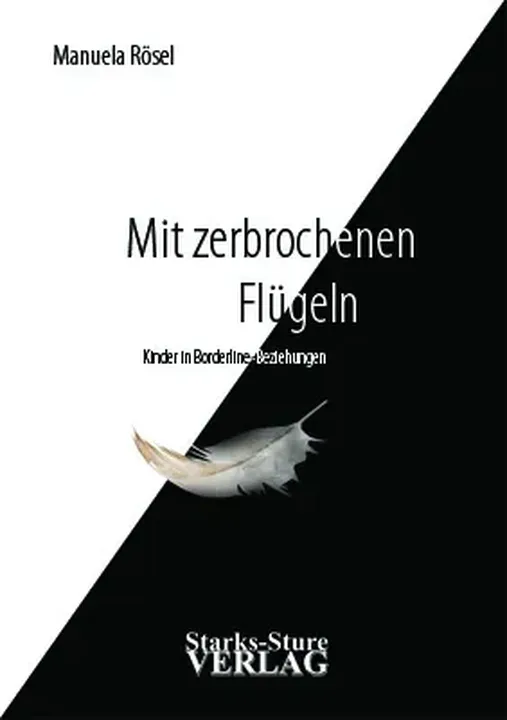 Buch Mit zerbrochenen Flügeln - Manuela Rösel - Bild 1