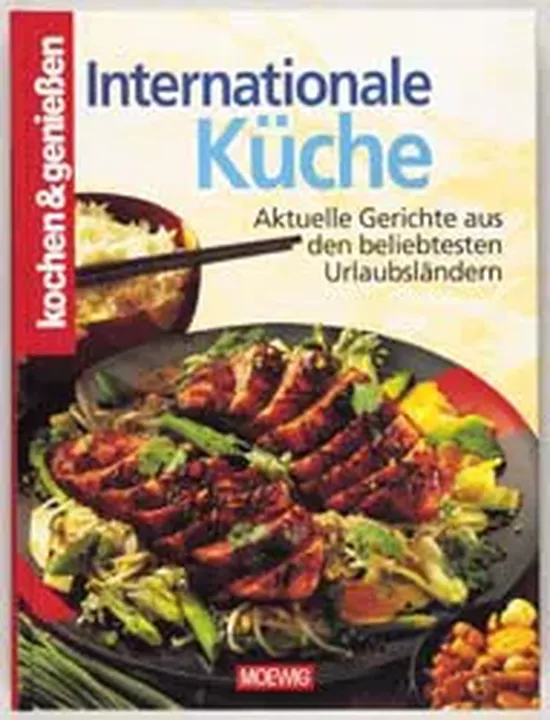 Kochen & Genießen - Internationale Küche - Bild 1