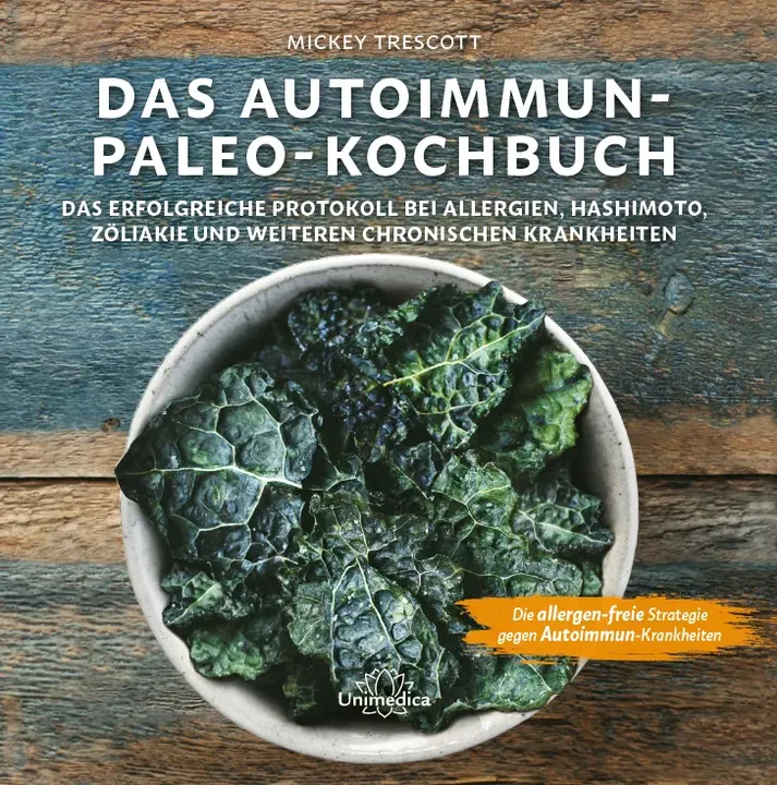 Das Autoimmun Paleo-Kochbuch - Mickey Trescott - Bild 1