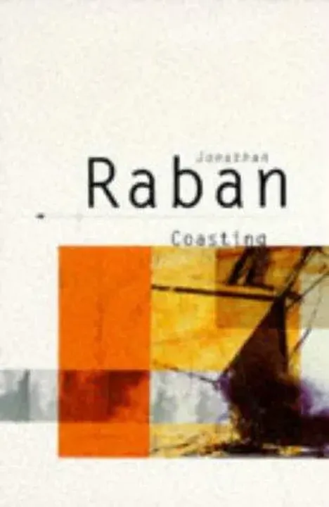 Coasting - Jonathan Raban - Bild 1