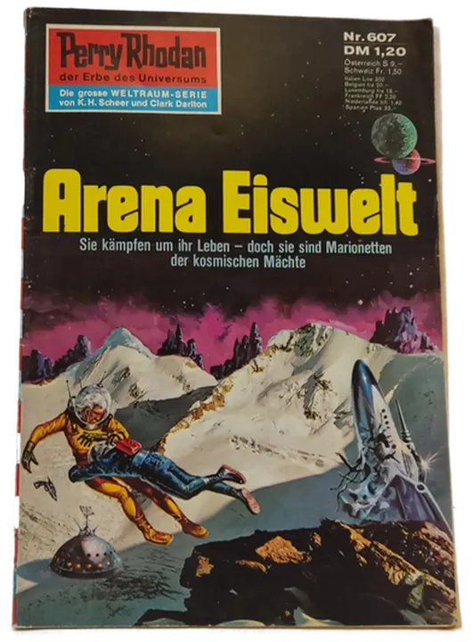  Romanheft Perry Rhodan Arena Eiswelt Erstauflage Nr.607 - Bild 1