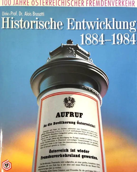 100 Jahre Österreichischer Fremdenverkehr, 2 Bände - Univ.-Prof. Dr. Alois Brusatti, Prof. Robert Müller - Bild 2