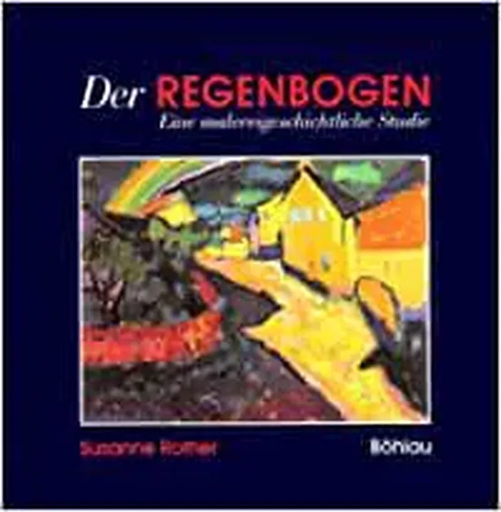 Der Regenbogen - Susanne Rother - Bild 2