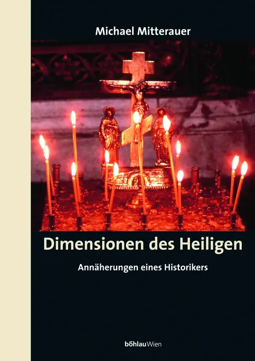 Dimensionen des Heiligen - Michael Mitterauer - Bild 1