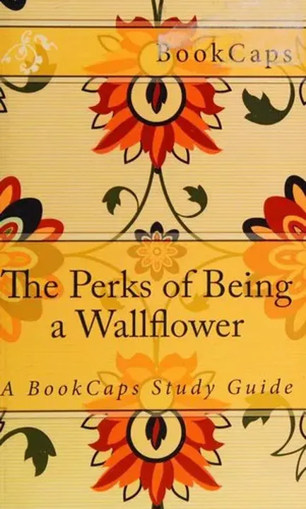 The Perks of Being a Wallflower - BookCaps Study Guides Staff - Bild 1