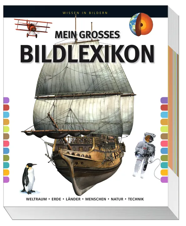 Mein großes Bildlexikon - Wissen in Bildern  - Bild 1