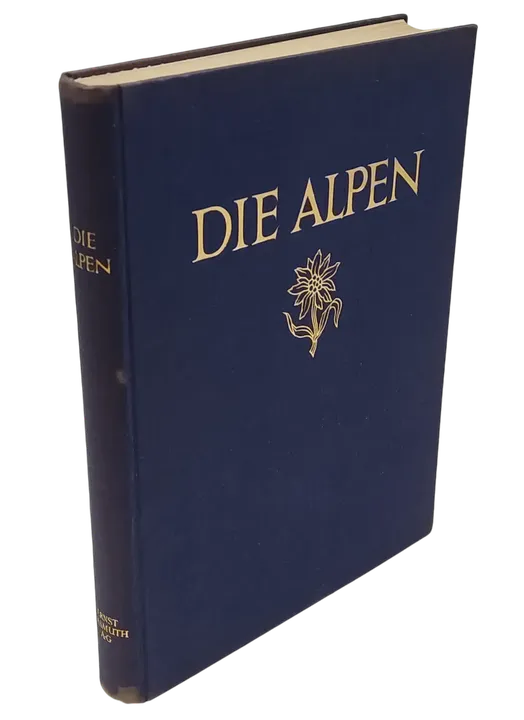 Die Alpen -  Fotoband - herausgegeben von Hans Schmithals - 1927 - Bild 3