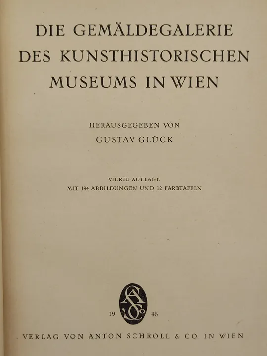 Die Gemäldegalerie des Kunsthistorischen Museums in Wien - Gustav Glück [Hrsg.] - Bild 2