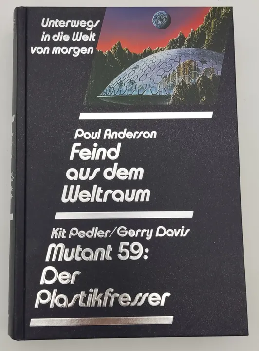 Feind aus dem Weltraum - Poul Anderson / Mutant59:Der Plastikfresser- Kit Pedler / Gerry Davis - Bild 1