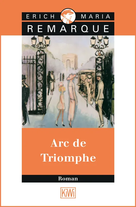 Arc de Triomphe - E.M. Remarque - Bild 2