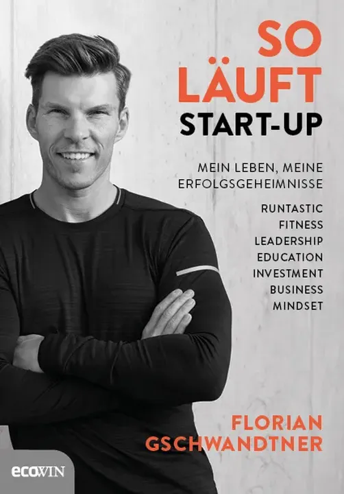 So läuft Start-up - Florian Gschwandtner - Bild 1