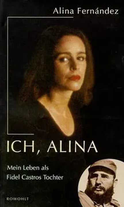 Ich, Alina - Alina Fernández Revuelta - Bild 1