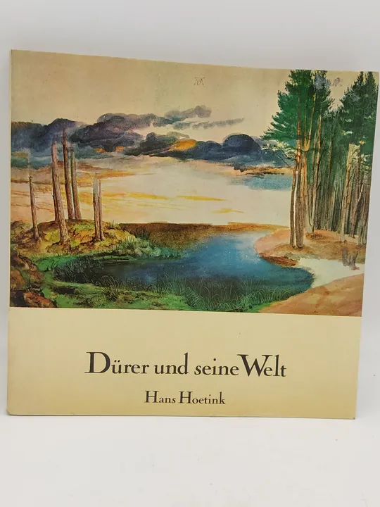 Dürer und seine Welt - Hans R. Hoetink  - Bild 1