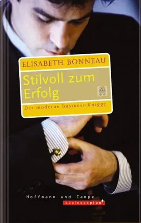 Stilvoll zum Erfolg - Elisabeth Bonneau - Bild 1