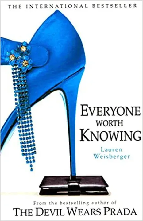 Everyone Worth Knowing - Lauren Weisberger - Bild 2