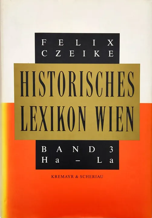 Historisches Lexikon Wien in 5 Bänden - Felix Czeike - Bild 4