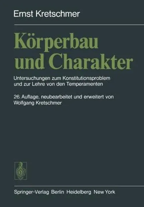 Körperbau und Charakter - Ernst Kretschmer - Bild 2