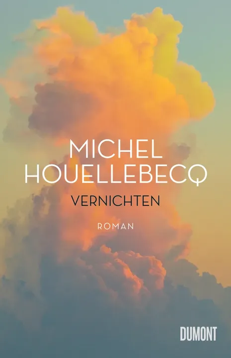 Vernichten - Michel Houellebecq - Bild 1