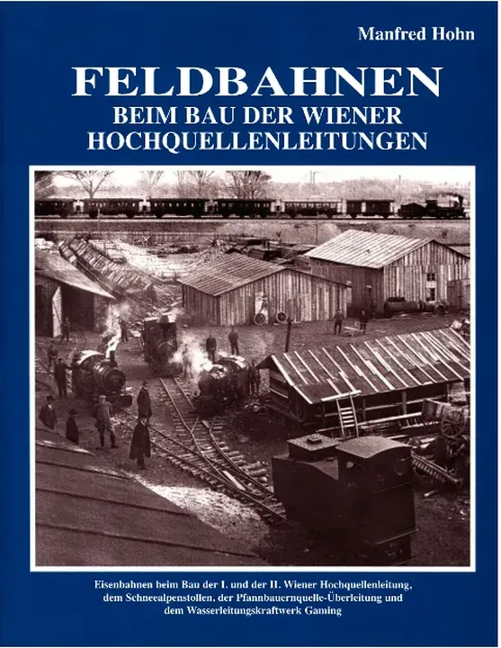 Feldbahnen - Manfred Hohn - Bild 1