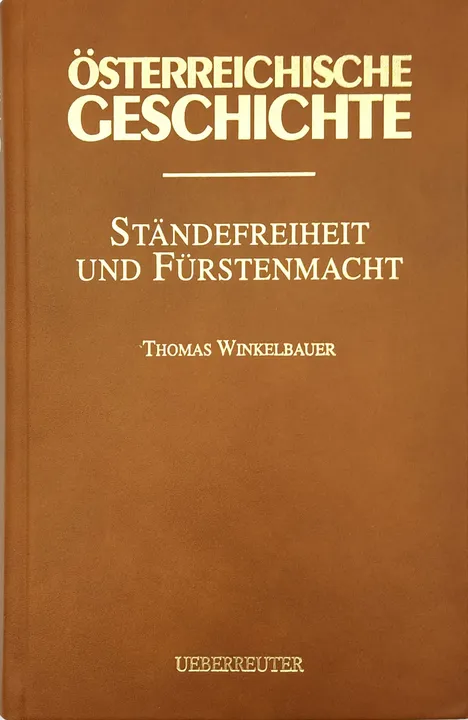 Österreichische Geschichte - Ständefreiheit und Fürstenmacht Band II. - Thomas Winkelbauer - Bild 2