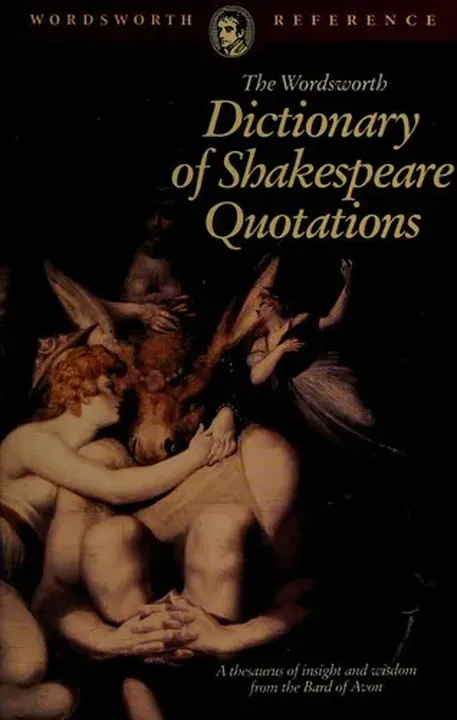 The Wordsworth Dictionary of Shakespeare Quotations - G. F. Lamb - Bild 1