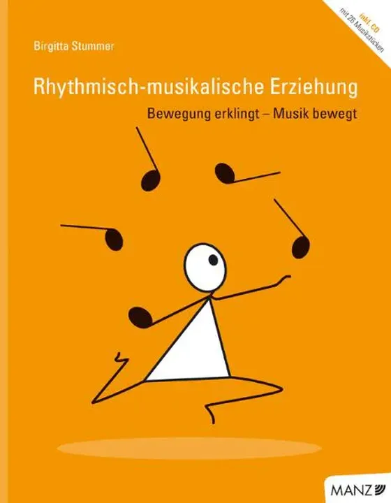 Rhythmisch-musikalische Erziehung - Birgitta Stummer - Bild 1