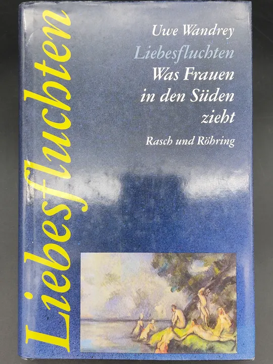 Liebesfluchten - Uwe Wandrey - Bild 1