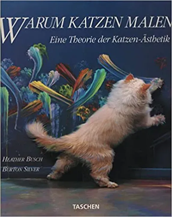 Warum Katzen malen - Heather Busch - Bild 1