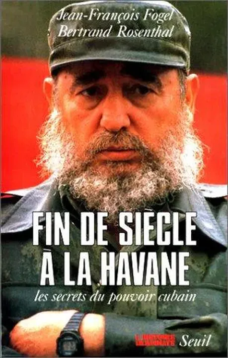 Fin de siècle à La Havane - Jean-François Fogel,Bertrand Rosenthal - Bild 1