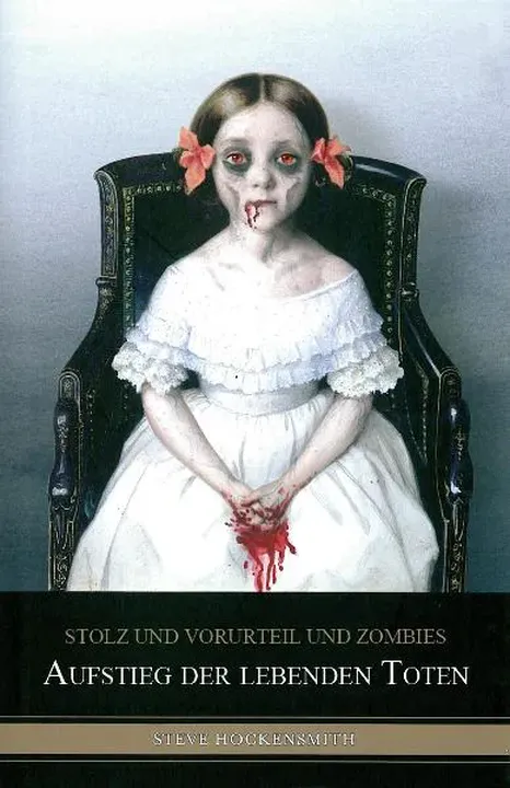 Stolz und Vorurteil und Zombies - Steve Hockensmith,Jane Austen - Bild 1