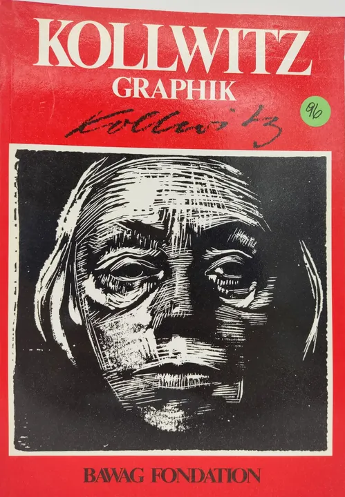 Käthe Kollwitz. Graphik [Ausstellung der BAWAG FONDATION, Oktober1983] - Bild 1