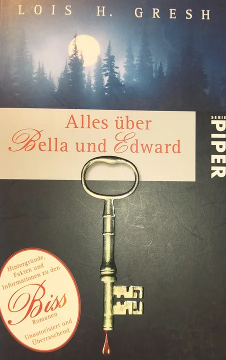 Alles über Bella und Edward - Lois H. Gresh - Bild 1