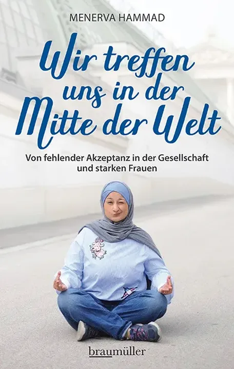 Wir treffen uns in der Mitte der Welt - Menerva Hammad - Bild 2