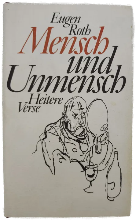 Mensch und Unmensch. Heitere Verse - Eugen Roth - Bild 1